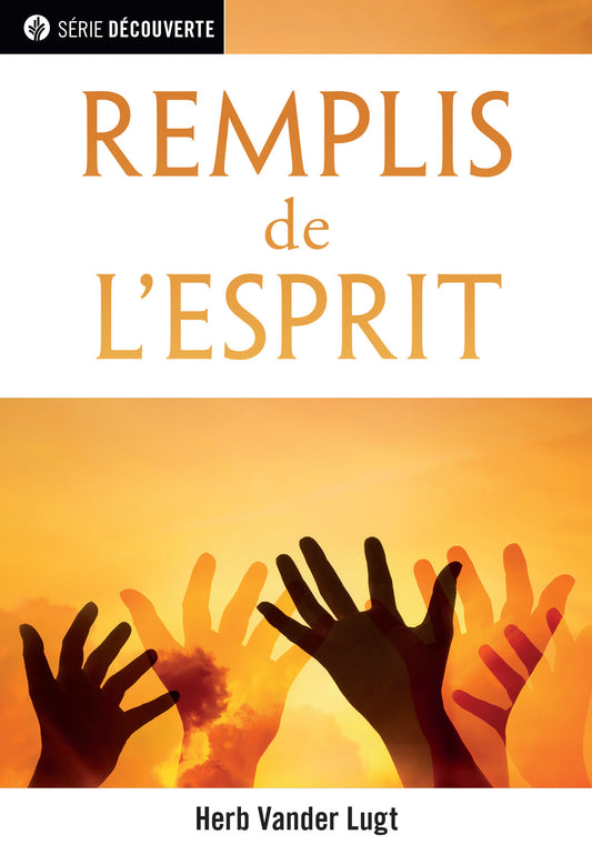 Rempli de l'Esprit (Série Découverte)