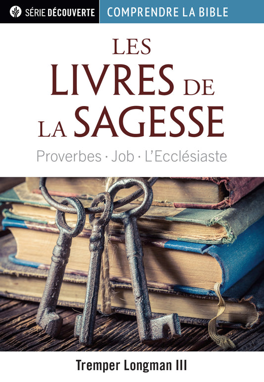 Les livres de la Sagesse (Série Découverte)
