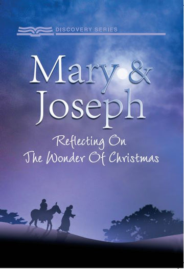 Mary and Joseph (Discovery Series)