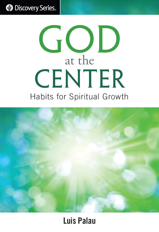 God At The Center (Discovery Series)