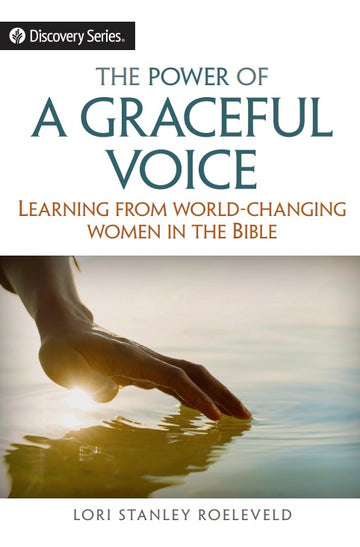 The Power of a Graceful Voice (Discovery Series Booklet)