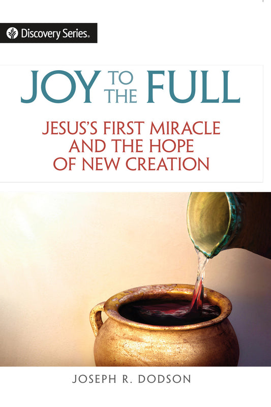 Joy to the Full (Discovery Series Booklet)