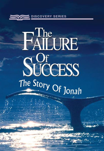 The Failure of Success (Discovery Series Booklet)