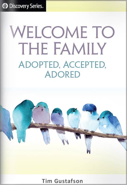 Welcome to the Family (Discovery Series Booklet)