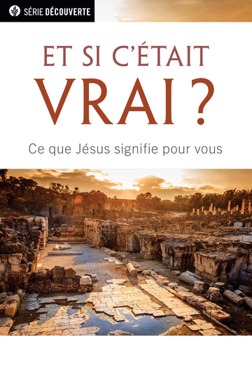 Et si c'était vrai ? (Série Découverte)