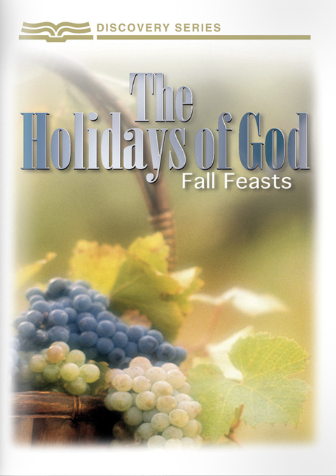 The Holidays of God: Fall Feasts (Discovery Series Booklet)