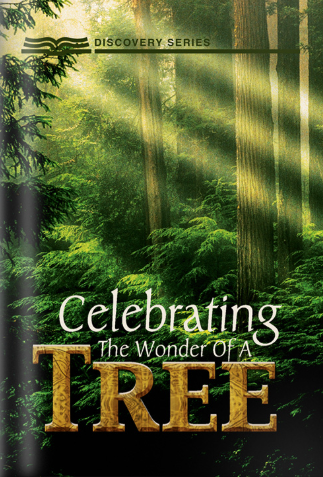 Celebrating The Wonder Of A Tree (Discovery Series Booklet)