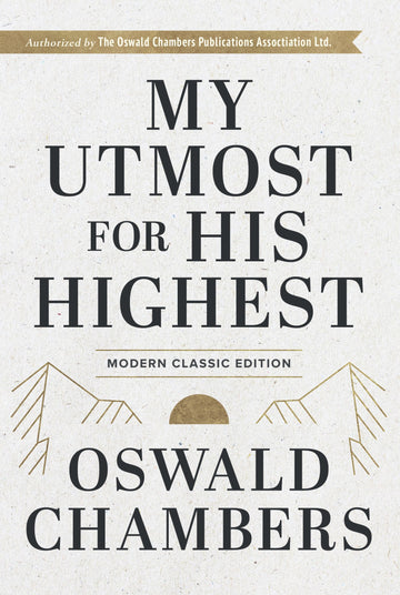 My Utmost for His Highest, Modern Classic Edition