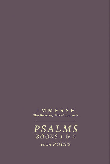 Immerse: Psalms 1 and 2 | NLT Reading Bible Journal