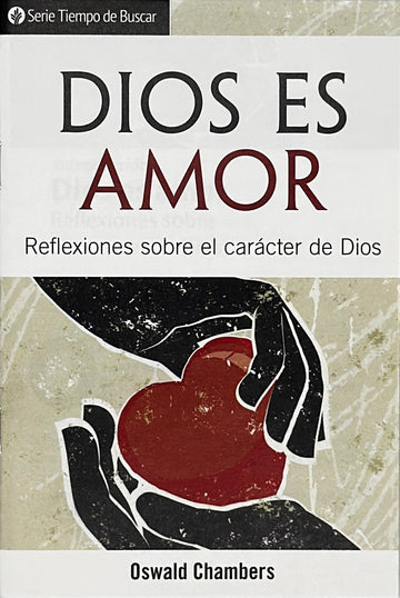 Dios es amor (Serie Tiempo De Buscar)│God is love (Spanish Discovery Series Booklet)