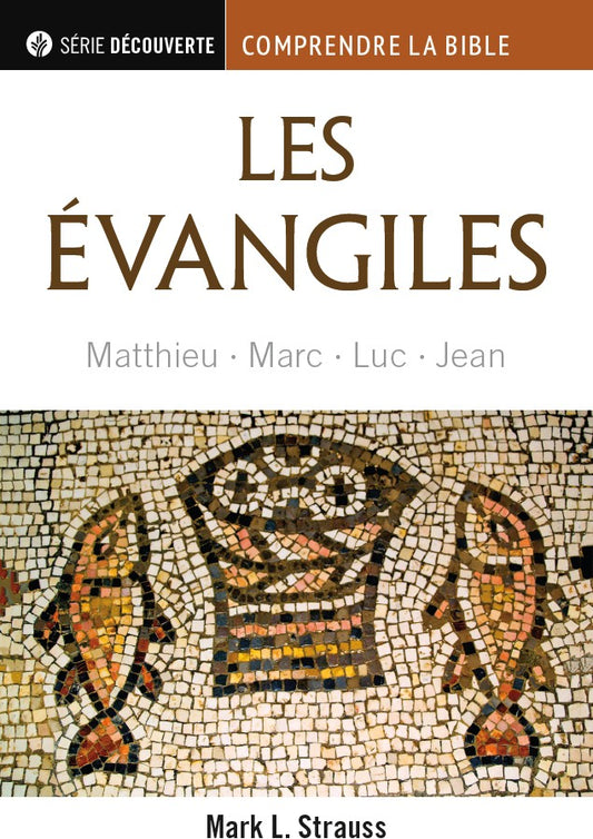 Les évangiles (Série Découverte)