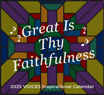 Great is Thy Faithfulness 2025 Inspirational Wall Calendar (Voices Collection)