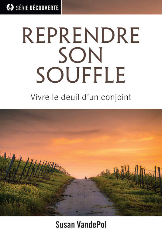 Reprendre son souffle (Série Découverte)