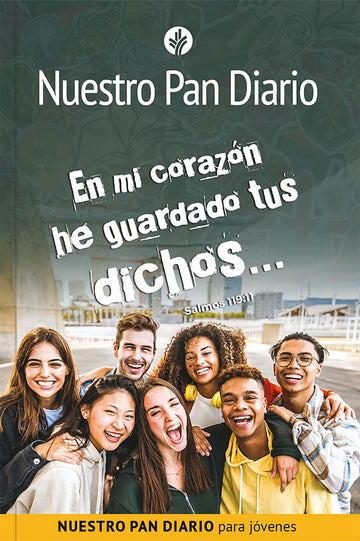 En mi corazón he guardado tus dichos