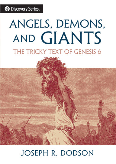 Angels, Demons, and Giants (Discover Series Booklet)