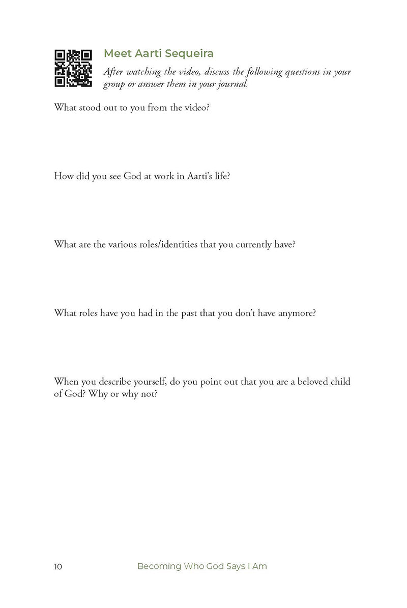 Text-based worksheet with questions about personal identity and connection to God, on a white background along with a QR code to watch a video with Aarti Sequeira in the book 'Becoming Who God Says I Am' by Lina AbuJamra published by Our Daily Bread Publishing