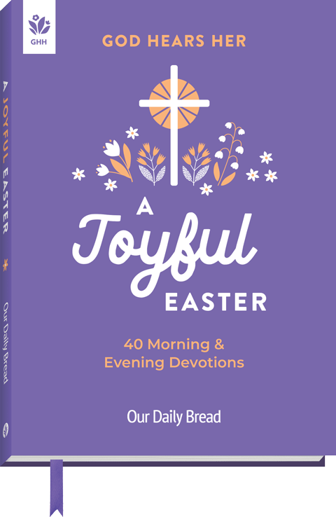 God Hears Her: A Joyful Easter