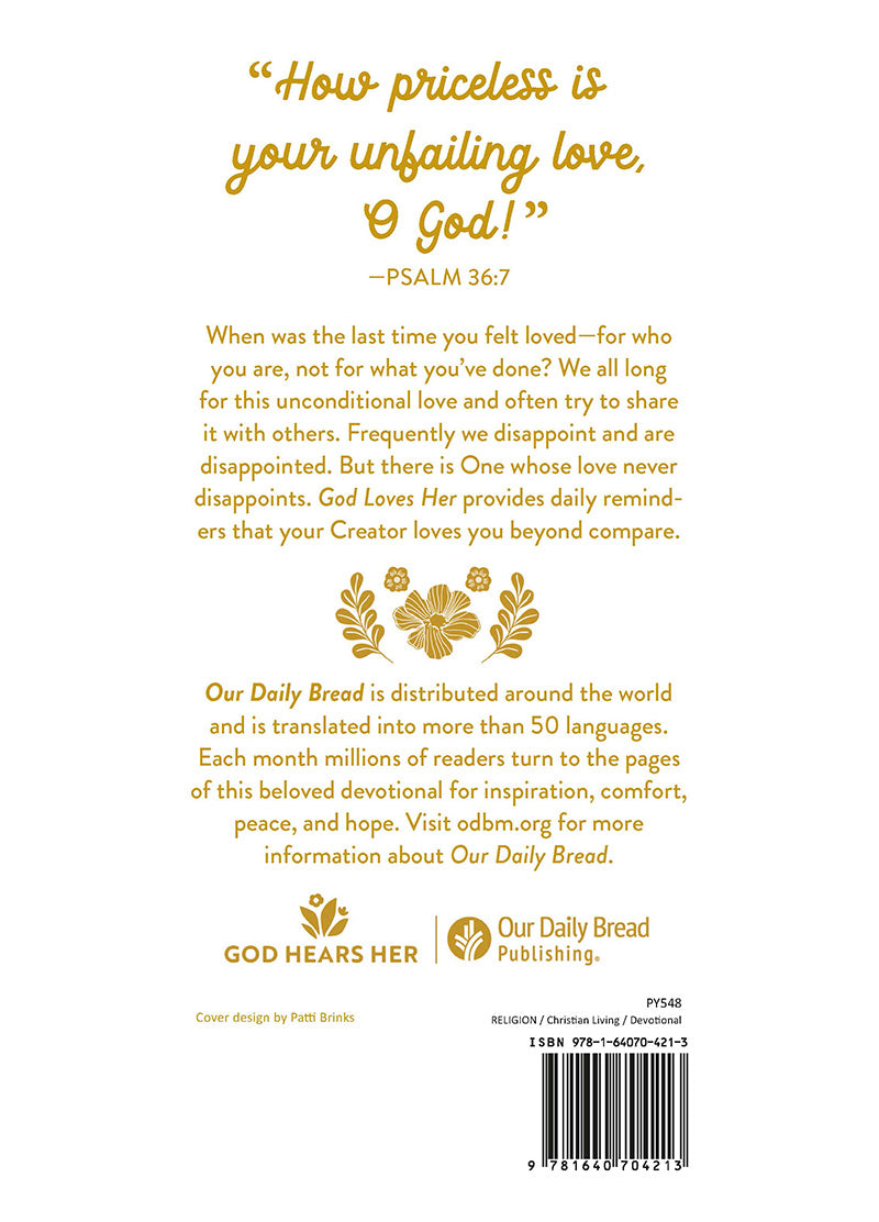 Temporary back cover of 'God Loves Her' 365 Devotions for Women by Women book by Our Daily Bread Ministries, featuring a white background with 'Our Daily Bread' logo and God Hears Her logo as well as a synopsis of the book