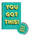 Book titled 'You Got This!' by Crystal Stine for middle schoolers, with a teal cover and yellow text, featuring an image of an accompanying magnet product that is sold with the kit