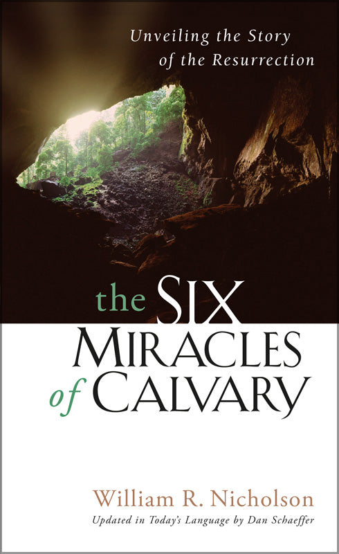 The Six Miracles of Calvary