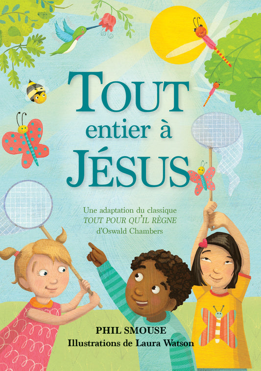 Tout entier à Jésus