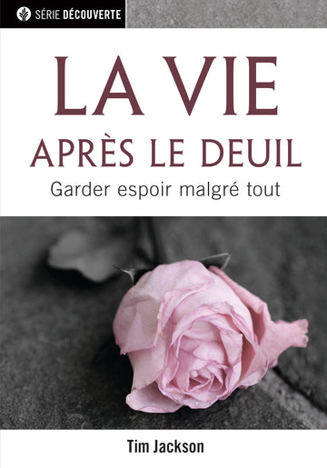 La vie après le deuil (Série Découverte)